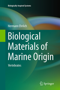 Biological Materials of Marine Origin