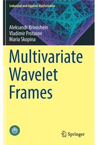 Multivariate Wavelet Frames
