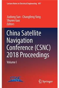 China Satellite Navigation Conference (Csnc) 2018 Proceedings