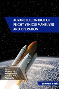 Advanced Control of Flight Vehicle Maneuver and Operation