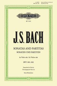 Sonatas and Partitas for Violin Solo Bwv 1001-1006 (Transcribed for Viola)