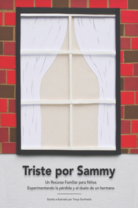 Triste por Sammy