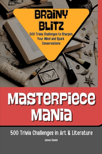 Masterpiece Mania