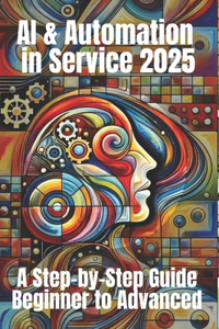 AI & Automation for Service 2025
