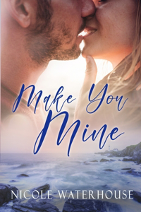 Make You Mine