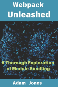 Webpack Unleashed
