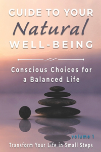 Guide to Your Natural Well-being