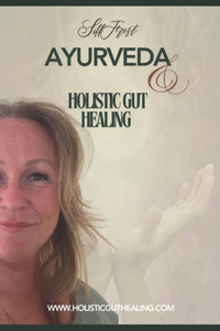 Ayurveda & Holistic gut healing