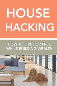 House Hacking