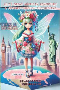 Lily's Great American Adventure