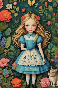 Alice nel Paese delle Meraviglie