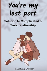 You're my lost part
