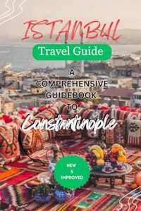 Istanbul Travel Guide