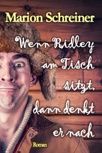 Wenn Ridley am Tisch sitzt, dann denkt er nach: Ridleys autistische Welt