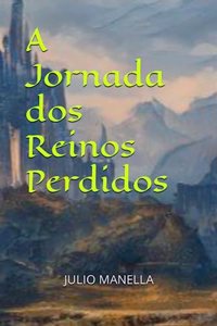 A Jornada dos Reinos Perdidos