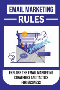 Email Marketing Rules
