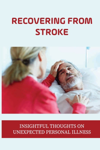 Recovering From Stroke
