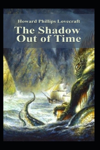 The Shadow Out of Time-Horror Classic(Annotated)