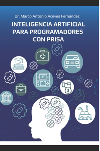 Inteligencia Artificial para Programadores con Prisa