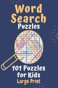 Word Search Puzzles 101 puzzles for kids Large Print