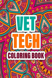 Vet Tech Coloring Book