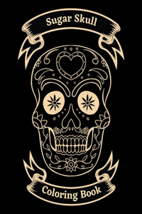 Sugar Skull Coloring Book