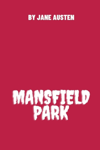 Mansfield Park by Jane Austen