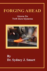 Forging Ahead Volumne six