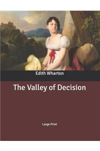 The Valley of Decision