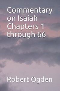 Commentary on Isaiah Chapters 1 through 66