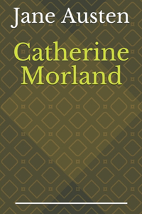 Catherine Morland