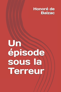Un épisode sous la Terreur