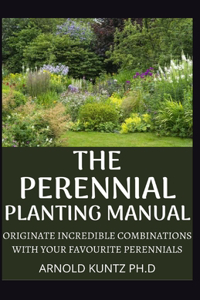 Perennial Planting Manual