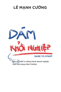 Dám Khởi Nghiệp (Dare to Start)