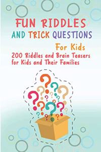 Fun Riddles and Trick Questions For Kids