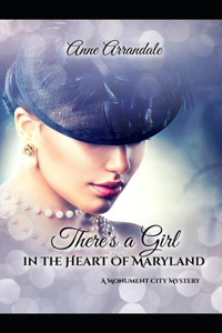 There's a Girl in the Heart of Maryland