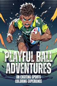 Playful Ball Adventures
