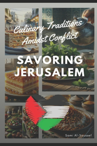 Savoring Jerusalem