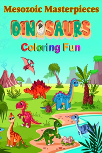 Dinsosaurs Coloring Fun