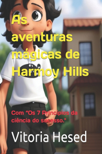As aventuras mágicas de Harmoy Hills