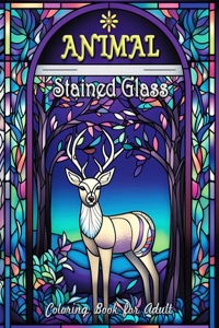 Animal Stained Glass Coloring Book for Adults