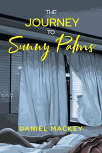 Journey to Sunny Palms