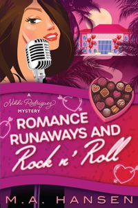 Romance, Runaways and Rock n' Roll
