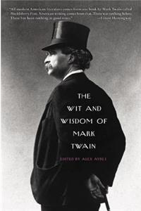 Wit and Wisdom of Mark Twain
