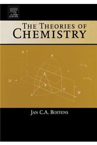 The Theories of Chemistry