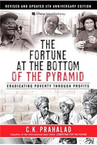The Fortune at the Bottom of the Pyramid, Revised and Updated 5th Anniversary Edition