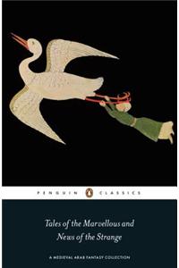 Tales Of The Marvellous And News Of The Strange