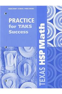 Texas HSP Math: Practice for TAKS Success: Grade 5