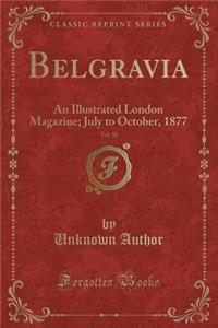 Belgravia, Vol. 33
