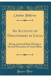 An Account of Discoveries in Lycia